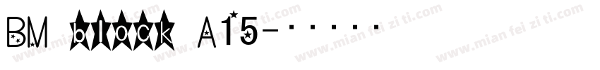 BM block A15字体转换